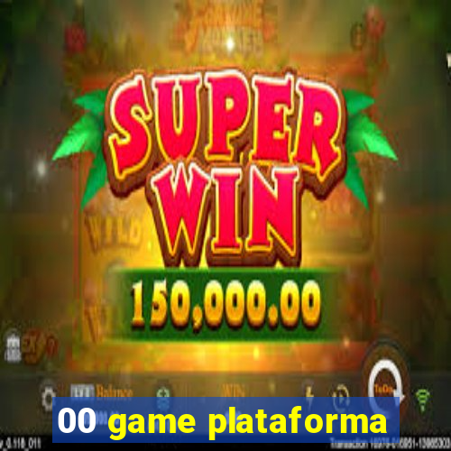 00 game plataforma